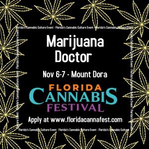 Marijuana Doctor at Florida Cannabis Festival 2021